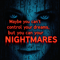 A haunting image featuring a pair of intense, blue eyes against a dark, textured background. The quote highlights the struggle between dreams and controlling nightmares in striking red text.