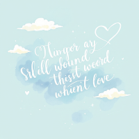 A soft blue background features whimsical clouds and flowing handwritten text, conveying the message that Words are wind, intertwined with themes of love.